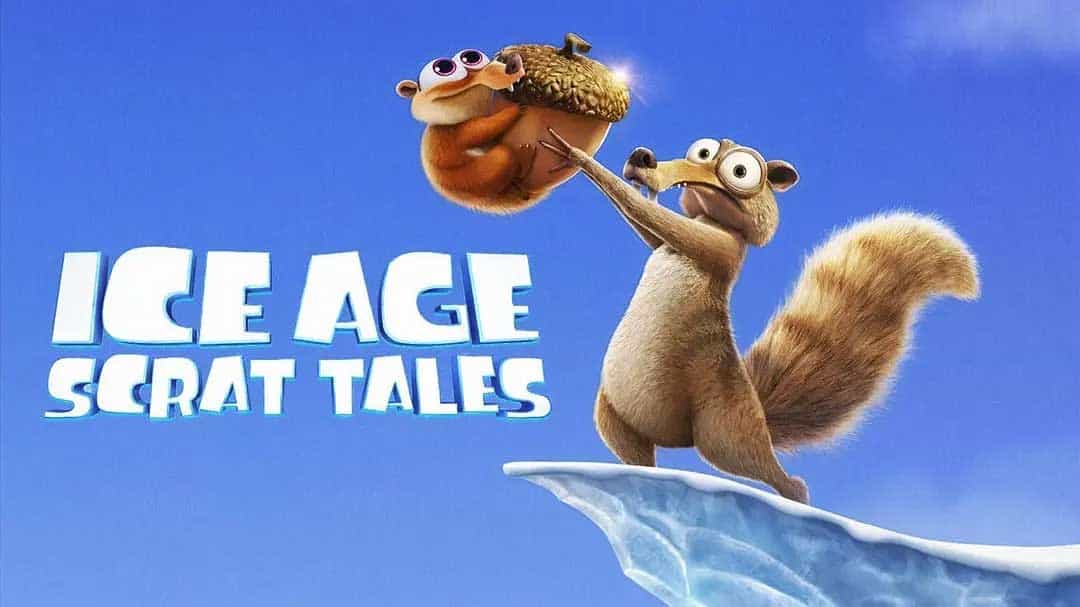 冰川时代：斯克特历险记 Ice Age: Scrat Tales [2022/阿里云盘超清]