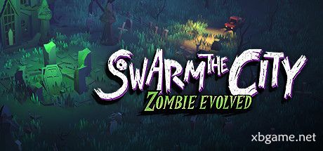 《死亡围城 Swarm the City Zombie Evolved》中文版百度云迅雷下载v1.0.0.814|容量2.55GB|官方简体中文|支持键盘.鼠标