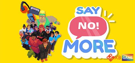 说更多不!/Say No! More