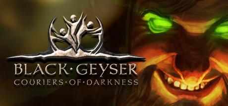 《黑色间歇泉：黑暗的使者/Black Geyser: Couriers of Darkness》绿色中文版