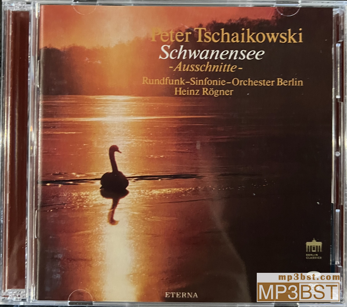 Heinz Rogner&柏林广播交响乐团《彼得·柴可夫斯基：《天鹅湖》op.20（芭蕾节选）、《睡美人》op.66（芭蕾选段）、《胡桃夹子》op.71（芭蕾选集）》2022_CD01[2SACD-ISO/320K-mp3]