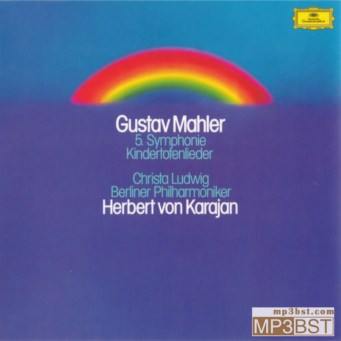 Herbert von Karajan卡拉扬《马勒：第五交响曲，悼亡儿之歌》2018UCGG-9122[SACD-ISO/320K-mp3]