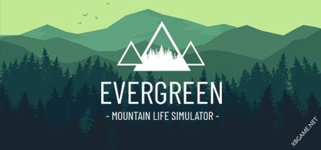 《常青：山区生活模拟器/Evergreen – Mountain Life Simulator》Build.11715568|容量18.6GB|官方简体中文版