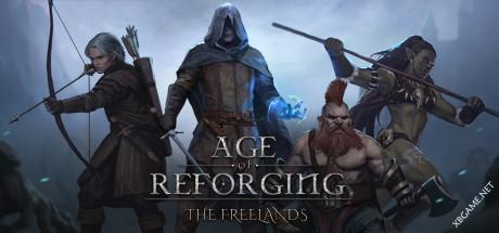 《重铸纪元：自由地/Age of Reforging:The Freelands》v1.02|容量37.1GB|官方简体中文绿色版