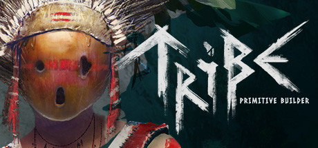 《部落：原始建设者/Tribe: Primitive Builder》v1.1.8|容量5.83GB|官方简体中文绿色版