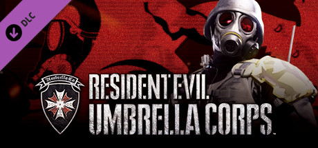 《生化危机：保护伞小队/Resident Evil:Umbrella Corps》v1.06版|容量5GB|集成9号升级档|官方简体中文绿色版
