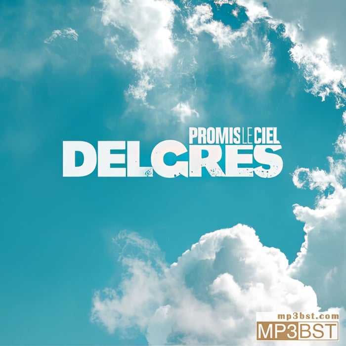 Delgrès《Promis Le Ciel》2024[FLAC]