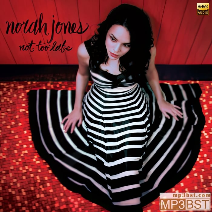 Norah Jones - Not Too Late (2024)[Hi-Res 192kHz_24bit FLAC]