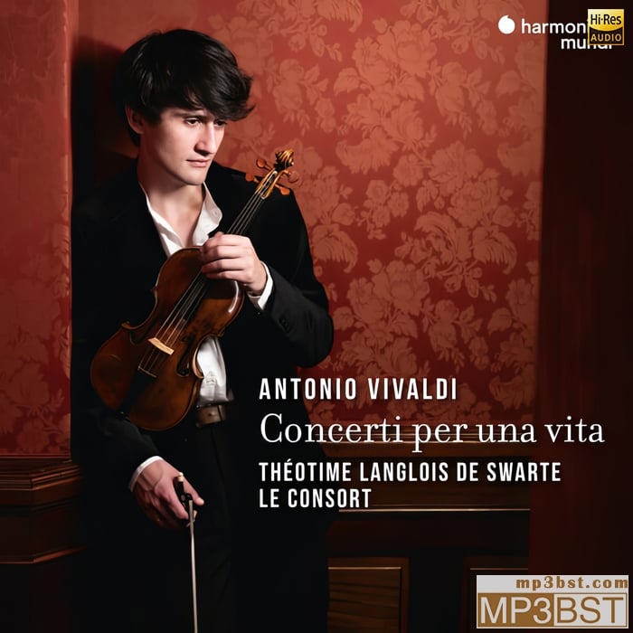Théotime Langlois de Swarte - Vivaldi Concerti per una vita (2024)[Hi-Res 96kHz_24bit FLAC]