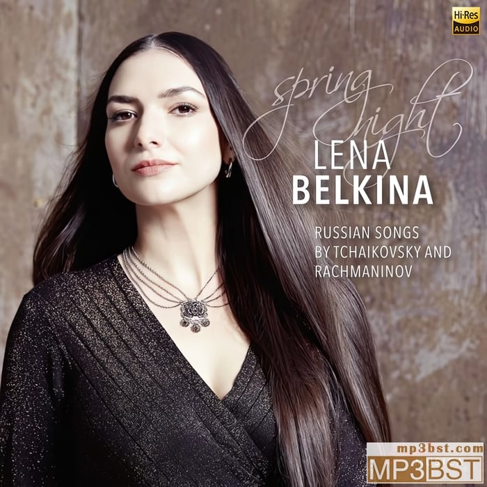 Lena Belkina - 春夜 (Spring Night) (2021)[Hi-Res 96kHz_24bit FLAC]
